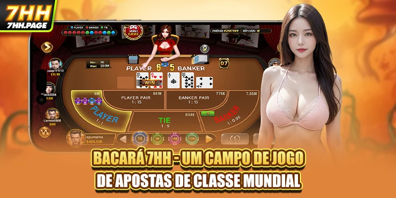 Bacará 7HH - Um Campo De Jogo De Apostas De Classe Mundial