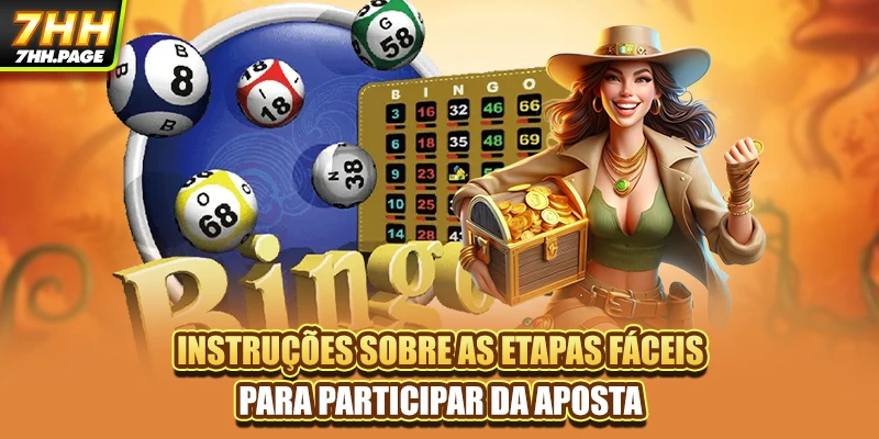 Instruções sobre as etapas fáceis para participar da aposta