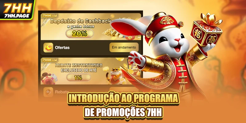 Introdução ao programa de promoções 7HH