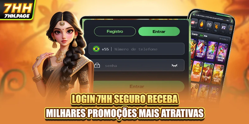 Login 7HH Seguro Receba Milhares Promoções Mais Atrativas