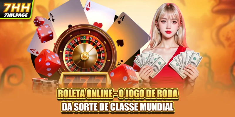 Roleta Online - O Jogo De Roda Da Sorte De Classe Mundial